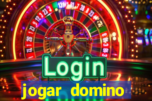 jogar domino valendo dinheiro